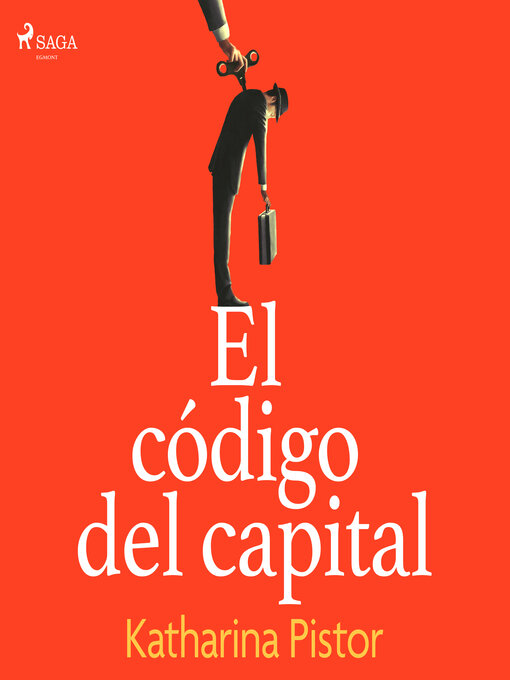Title details for El código del capital by Katharina Pistor - Available